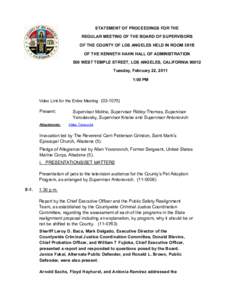 STATEMENT OF PROCEEDINGS FOR THE REGULAR MEETING OF THE BOARD OF SUPERVISORS OF THE COUNTY OF LOS ANGELES HELD IN ROOM 381B OF THE KENNETH HAHN HALL OF ADMINISTRATION 500 WEST TEMPLE STREET, LOS ANGELES, CALIFORNIA 90012