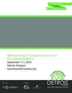 SPONSORSHIP PROSPECTUS Reinventing Transportation in our Connected World September 7-11, 2014