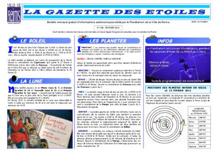 L A G A Z E T T E D E S E T O IL E S www.reims.fr Bulletin mensuel gratuit d’informations astronomiques édité par le Planétarium de la Ville de Reims.  ISSN 2117-699X