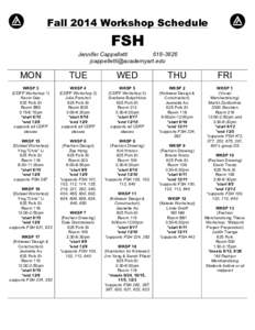 Fall 2014 Workshop Schedule  FSH Jennifer Cappelletti[removed]