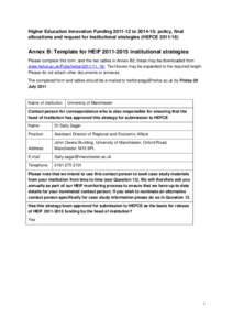 Higher Education Innovation Fundingto: policy, final allocations and request for institutional strategies (HEFCEAnnex B: Template for HEIFinstitutional strategies Please complete thi