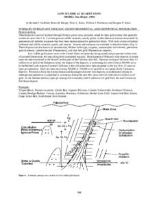 LOW SULFIDE AU QUARTZ VEINS (MODEL 36a; Berger, 1986) by Richard J. Goldfarb, Byron R. Berger, Terry L. Klein, William J. Pickthorn, and Douglas P. Klein SUMMARY OF RELEVANT GEOLOGIC, GEOENVIRONMENTAL, AND GEOPHYSICAL IN