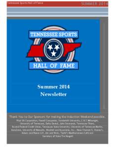 Tennessee Sports Hall of Fame  SUMMER 2014 Summer 2014 Newsletter