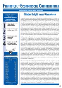 Financieel-Economische Commentaren Een uitgave van de Vlaams Belang Studiedienst Jaargang 9 • nummer 2 April 2011 Tweemaandelijkse nieuwsbrief Ver. Uitg.: Gerolf Annemans,