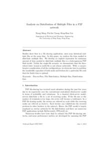 Analysis on Distribution of Multiple Files in a P2P network Xiang Meng, Pui-Sze Tsang, King-Shan Lui Department of Electrical and Electronic Engineering The University of Hong Kong, Hong Kong