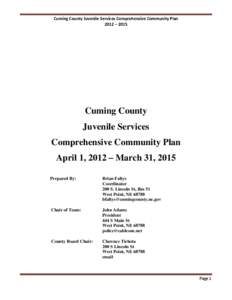 Cuming County Juvenile Services Comprehensive Community Plan 2012 – 2015 Cuming County Juvenile Services Comprehensive Community Plan