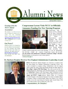www.nwcc.commnet.edu/alumni.htm  [removed] Spring 2010 ● Issue 2