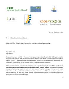 Brussels, 15th October[removed]To the Ambassadors, members of Coreper I Subject: ILUC file – Biofuels supply chain position on early second reading proceedings