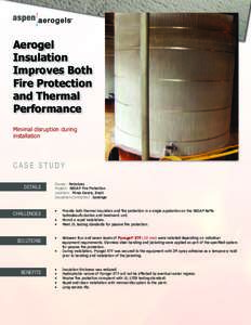 Aerogel Insulation Improves Both Fire Protection and Thermal Performance