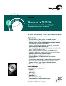 Data Sheet  Barracuda[removed]Experience the industry’s proven flagship perpendicular 3.5-inch hard drive