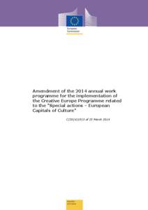 Amendment of the 2014 annual work programme for the implementation of the Creative Europe Programme related to the 