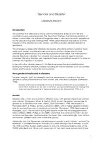 Gender and Disaster Literature Review Introduction The bushfires that affected so many communities in the Shires of Mitchell and Murrindindi were unprecedented. The ferocity of the fires, the total devastation of