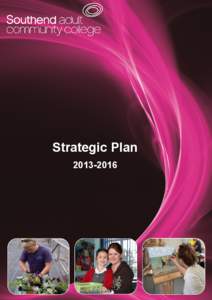 Strategic Plan[removed] Strategic Plan Contents Contents A welcome from the Principal