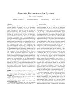 Improved Recommendation Systems∗ Extended Abstract Baruch Awerbuch† Boaz Patt-Shamir‡