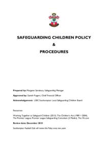    SAFEGUARDING CHILDREN POLICY & PROCEDURES