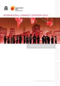 GOVERNMENT OF WESTERN AUSTRALIA INTERNATIONAL CAPABILITY STATEMENT 2014