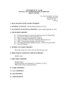 TOWNSHIP OF ST. CLAIR FINANCE AND ADMINISTRATION COMMITTEE DRAFT AGENDA St. Clair Township Civic Centre Committee Room #1 October 20, 2014