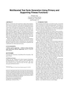 Multifaceted Test Suite Generation Using Primary and Supporting Fitness Functions * Gregory Gay University of South Carolina Columbia, SC, United States 