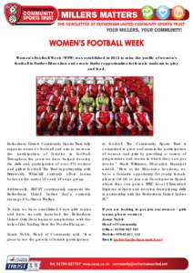 Women’s Football Week (WFW) was established in 2012 to raise the profile of women’s football in Further Education and create further opportunities for female students to play and lead. Rotherham United Community Spor