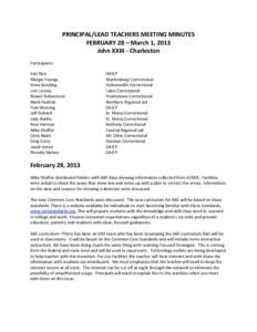 PRINCIPAL/LEAD TEACHERS MEETING MINUTES FEBRUARY 28 – March 1, 2013 John XXIII - Charleston Participants: Kari Rice Margie Youngs