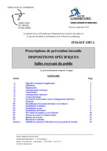 Le présent texte a été établi par l’Inspection du Travail et des Mines et le Service Incendie et Ambulance de la Ville de Luxembourg