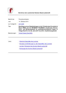 Bericht betreffend Bewilligung eines Staatsbeitrages an den Trinationalen Eurodistrict Basel (TEB) und die INFOBEST PALMRAIN, trinationale Informations- und Beratungsstelle für grenzüberschreitende Fragen in Village-Ne
