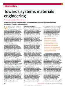 commentary  Towards systems materials engineering Peidong Yang and Jean-Marie Tarascon System-level planning of theoretical and experimental efforts is increasingly important for the