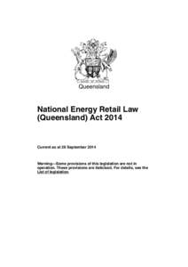 Queensland  National Energy Retail Law (Queensland) ActCurrent as at 26 September 2014