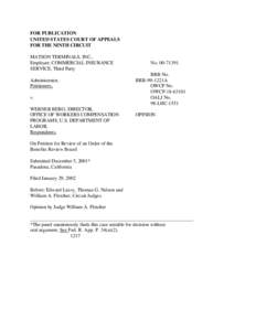 FOR PUBLICATION UNITED STATES COURT OF APPEALS FOR THE NINTH CIRCUIT MATSON TERMINALS, INC., Employer; COMMERCIAL INSURANCE SERVICE, Third Party