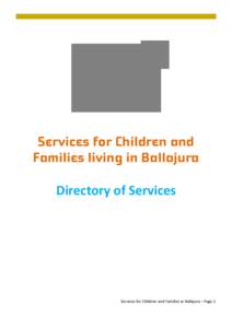 Services for Children and Families living in Ballajura Directory of Services Services for Children and Families in Ballajura – Page 1