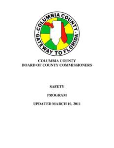 COLUMBIA COUNTY BOARD OF COUNTY COMMISSIONERS SAFETY PROGRAM UPDATED MARCH 10, 2011