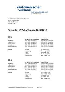 Kaufmännischer Verband Schaffhausen BaumgartenstrasseSchaffhausenFerienplan KV Schaffhausen