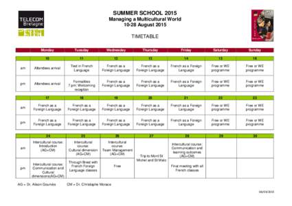 SUMMER SCHOOL 2015 Managing a Multicultural WorldAugust 2015 TIMETABLE Monday