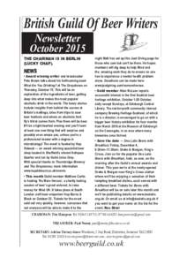 British Guild Of Beer Writers Newsletter October 2015 THE CHAIRMAN IS IN BERLIN (LUCKY CHAP).