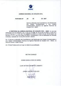 9i ANAC AGENCIA NACIONAL DE AVIACAO CIVIL PORTARIA N° , DE DE DE 2007 Aprova a alteracao dos Quantitativos e da Distribuicao