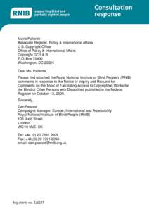 Maria Pallante Associate Register, Policy & International Affairs U.S. Copyright Office Office of Policy & International Affairs Copyright GC/I & R P.O. Box 70400