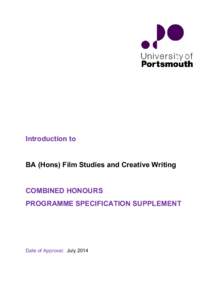 Introduction to  BA (Hons) Film Studies and Creative Writing COMBINED HONOURS PROGRAMME SPECIFICATION SUPPLEMENT