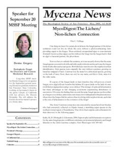Speaker for September 20 MSSF Meeting Mycena News The Mycological Society of San Francisco