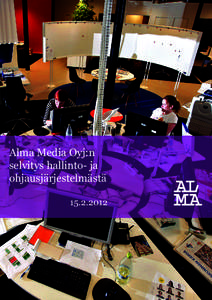 Alma Media Oyj:n selvitys hallinto- ja ohjausjärjestelmästä [removed]  15[removed]