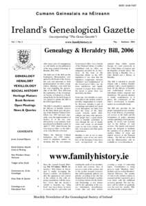 ISSNCumann Geinealais na hÉireann Ireland’s Genealogical Gazette (incorporating “The Genie Gazette”)