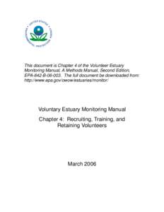 Chapter 4, Recruiting, Training, and Retaining Volunteers, Voluntary Estuary Monitoring Manual, March 2006