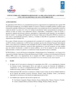 CONVOCATORIA DE CORRESPONSABILIDAD DE LAS ORGANIZACIONES DE LA SOCIEDAD CIVIL CON LOS SISTEMAS LOCALES ANTICORRUPCIÓN ANTECEDENTES En septiembre de 2015, México y la comunidad internacional se comprometieron al cumplim