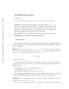 arXiv:math/0510480v1 [math.GM] 22 OctOn Multi-Metric ¸ Spaces Linfan¸ Mao