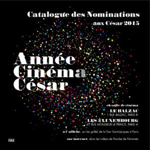 Catalogue des Nominations aux César 2015 Année Cinéma César