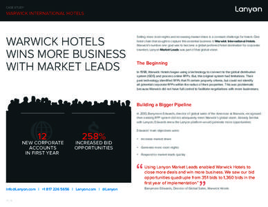 CASE STUDY  WARWICK INTERNATIONAL HOTELS WARWICK HOTELS WINS MORE BUSINESS