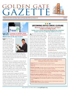 GOLDEN GATE  GAZETTE Published by the Golden Gate Bridge, Highway and Transportation District, San Francisco, CA	  ®