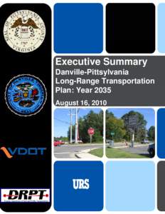 Danville /  Virginia / Danville /  Virginia metropolitan area / Metropolitan planning organization / Danville Regional Airport / Virginia State Route 360 / Houston-Galveston Area Council 2035 Regional Transportation Plan / Virginia State Route 41 / U.S. Route 58 / Virginia / Transportation in the United States / Cities in Virginia