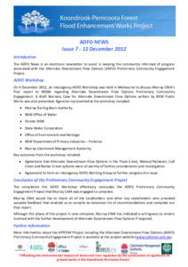 ADFO NEWS Issue[removed]December 2012 Introduction The ADFO News is an electronic newsletter to assist in keeping the community informed of progress associated with the Alternate Downstream Flow Options (ADFO) Preliminary
