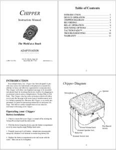 Table of Contents  CHIPPER INTRODUCTION ................................................... 3 DEVICE OPERATION ........................................... 3