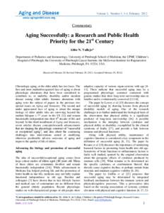 Volume 3, Number 1; 1-4, February[removed]Commentary Aging Successfully: a Research and Public Health Priority for the 21st Century
